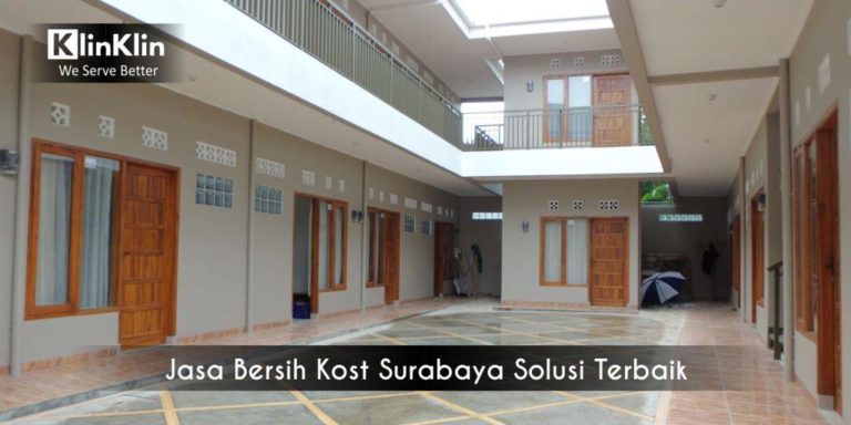 Jasa Bersih Kost Surabaya
