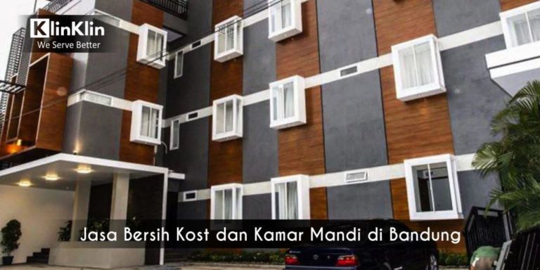 Jasa Bersih Kost Bandung