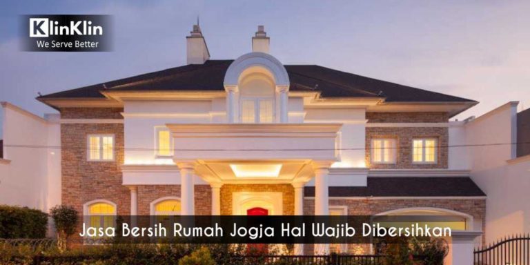 Jasa Bersih Rumah Jogja
