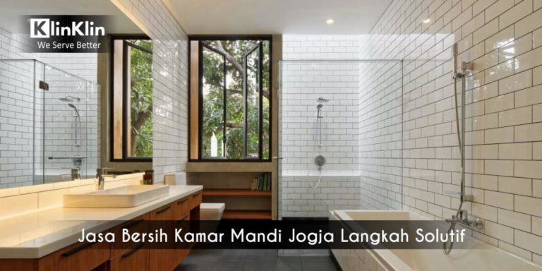 Jasa Bersih Kamar Mandi Jogja