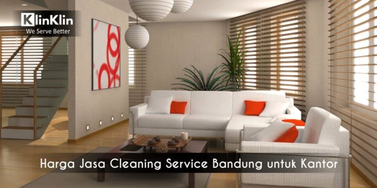 Harga Jasa Cleaning Service Bandung
