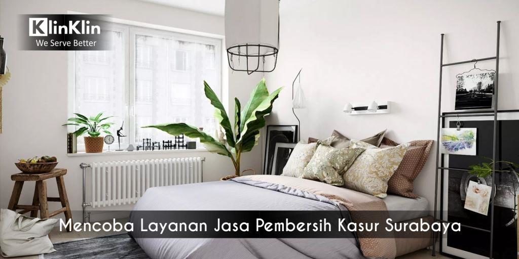 Mencoba Layanan Jasa Pembersih Kasur Surabaya