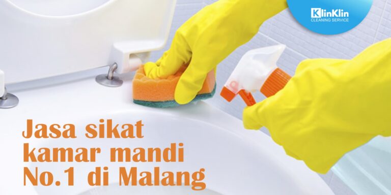Jasa Sikat Kamar Mandi No.1 di Malang