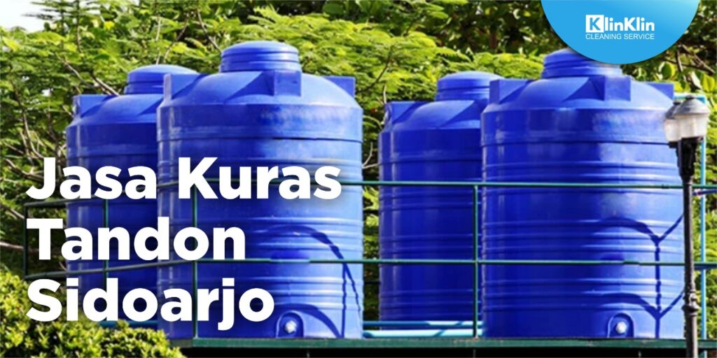 Jasa Kuras Tandon Sidoarjo