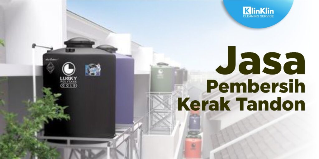 Jasa Pembersih Kerak Tandon