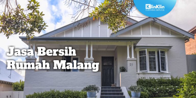 Jasa Bersih Rumah Malang