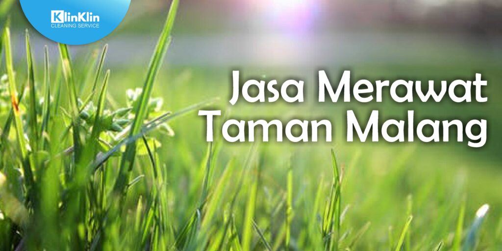 Jasa Merawat Taman Malang
