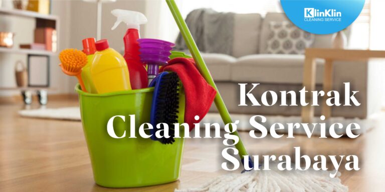Kontrak Cleaning Service Surabaya