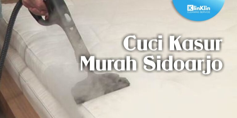 CUCI KASUR MURAH SIDOARJO