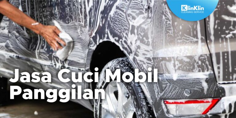 Jasa Cuci Mobil Panggilan