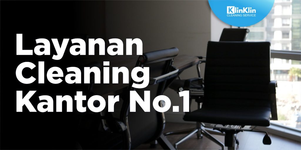 Layanan Cleaning Kantor Bojonegoro