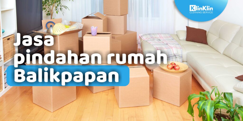 Jasa Pindahan Rumah Balikpapan