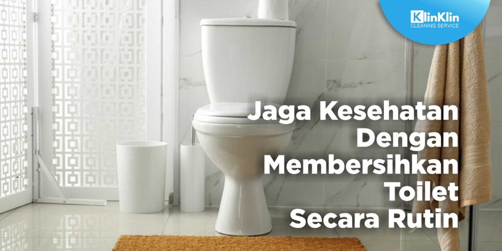 Jasa Pembersih Toilet Balikpapan