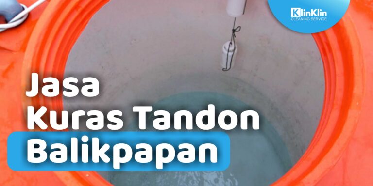 Jasa Kuras Tandon Balikpapan