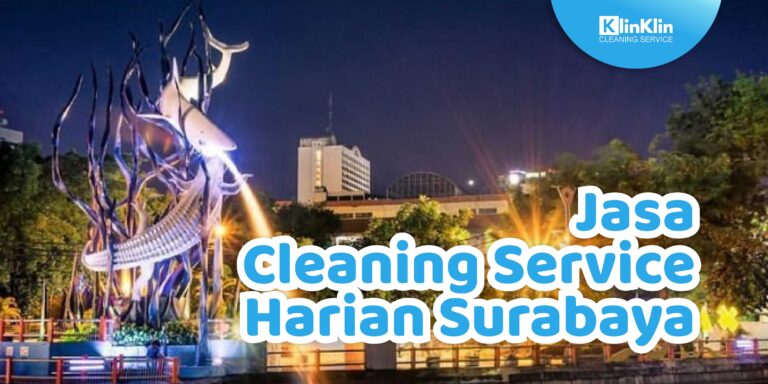 Cleaning Service Harian Surabaya