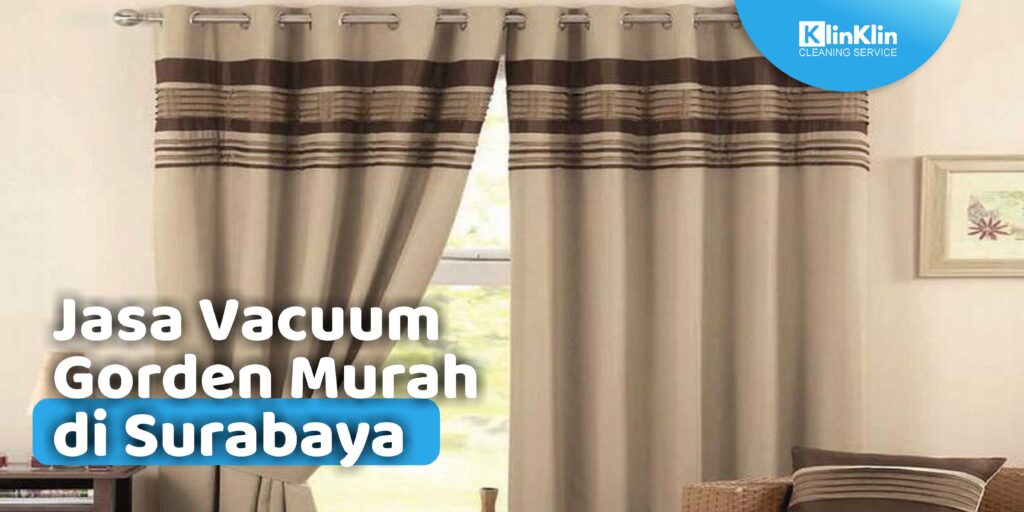 Jasa Vacuum Gorden Murah di Surabaya