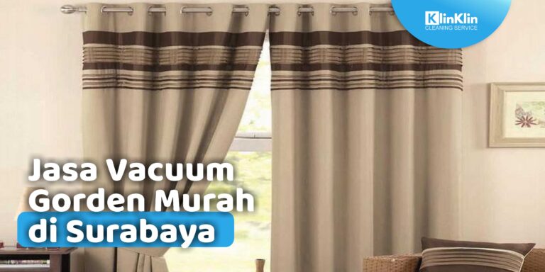 Jasa Vacuum Gorden Murah di Surabaya
