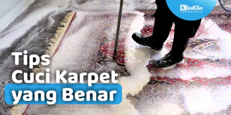 Tips Cuci Karpet yang Benar