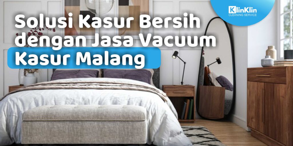Jasa Vacuum Kasur Malang