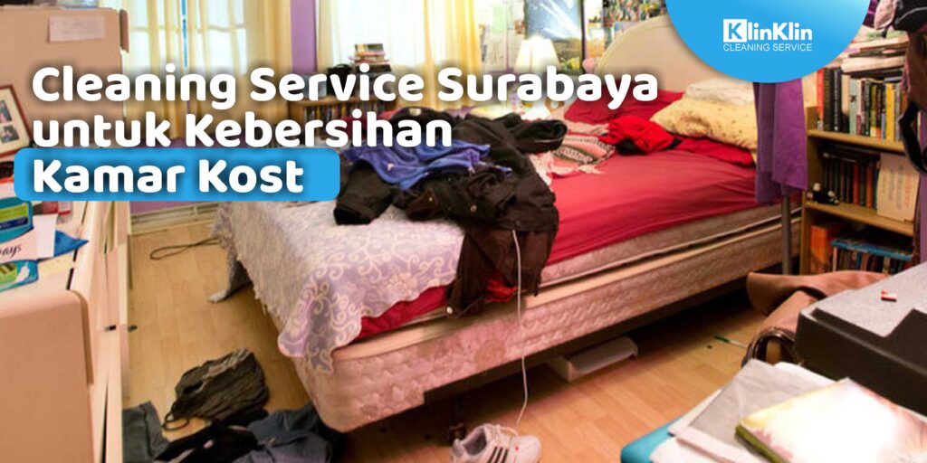 Cleaning Service Kost Surabaya