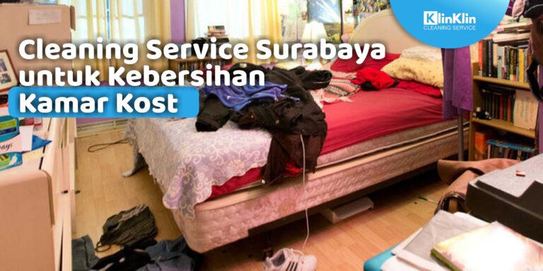 Cleaning Service Kost Surabaya