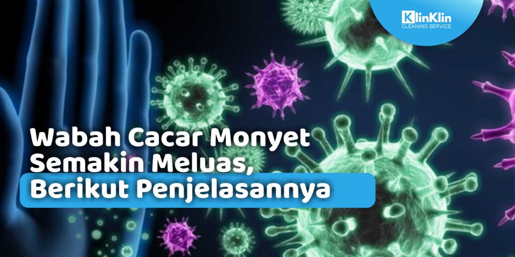 Wabah Cacar Monyet Semakin Meluas