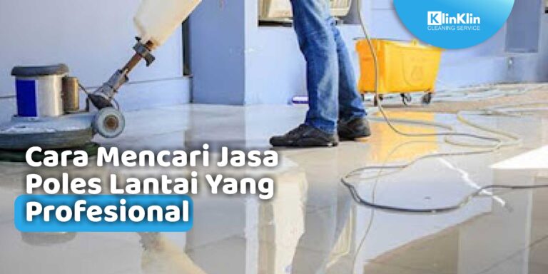 Jasa Poles Lantai Surabaya
