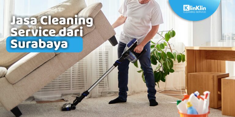 Jasa Cleaning Service Surabaya