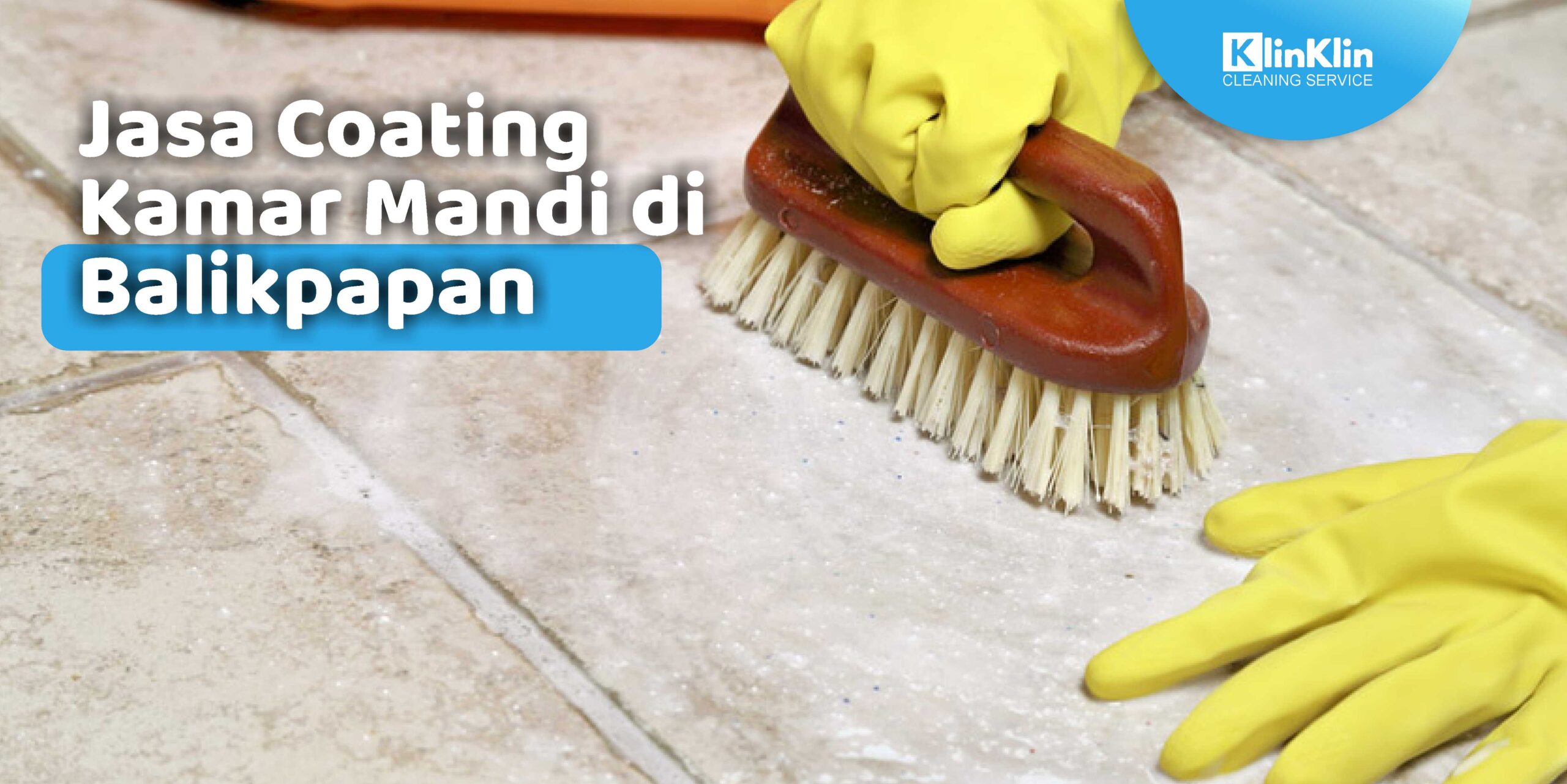 Jasa Coating Kamar Mandi di Balikpapan