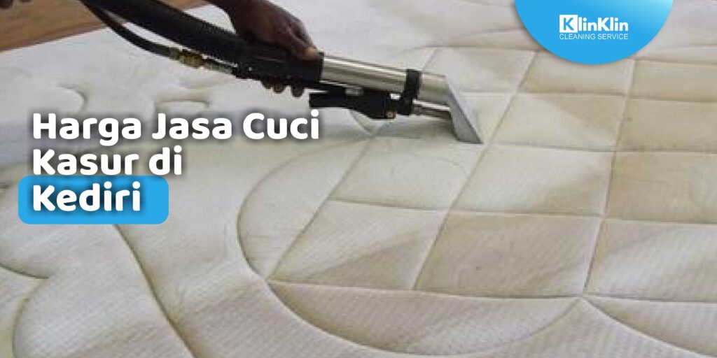 Jasa Cuci Kasur di Kediri