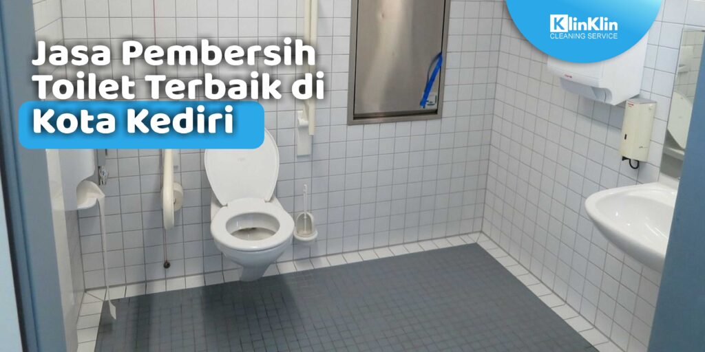 Jasa Pembersih Toilet di Kediri