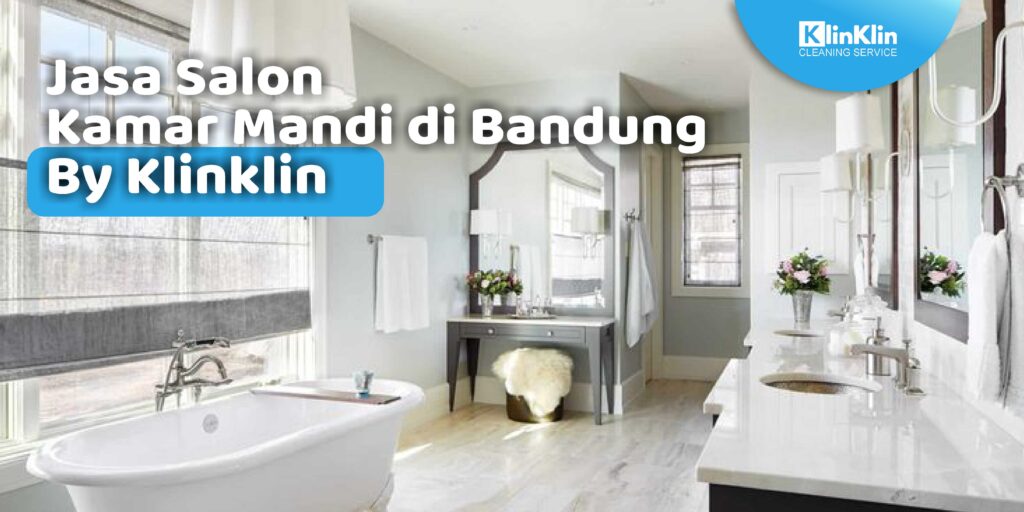 jasa-salon-kamar-mandi-di-bandung-by-klinklin