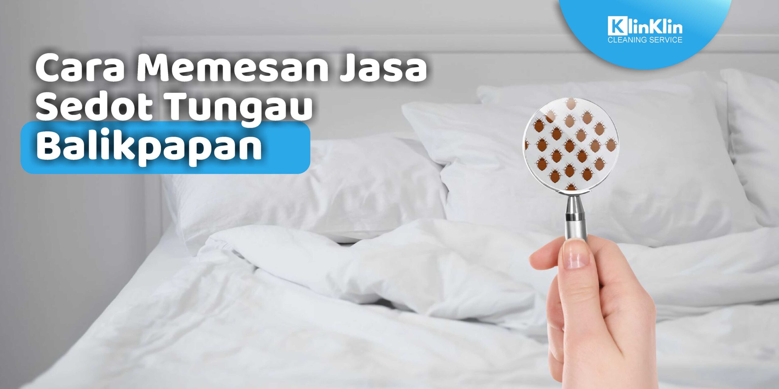 Cara Memesan Jasa Sedot Tungau Balikpapan