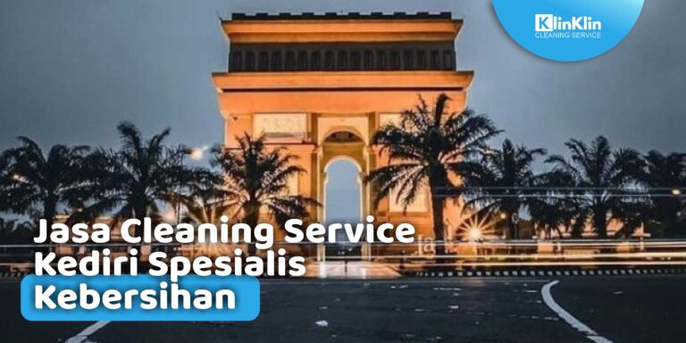 Jasa Cleaning Service Kediri