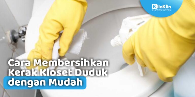 Jasa Pembersih Kloset Duduk di Kediri