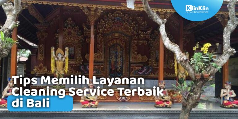 Cleaning Service Terbaik di Bali