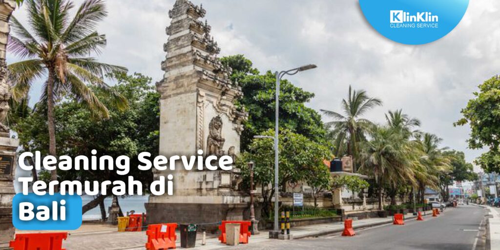 Cleaning Service Termurah di Bali