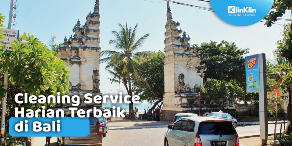 Cleaning Service Harian Terbaik di Bali