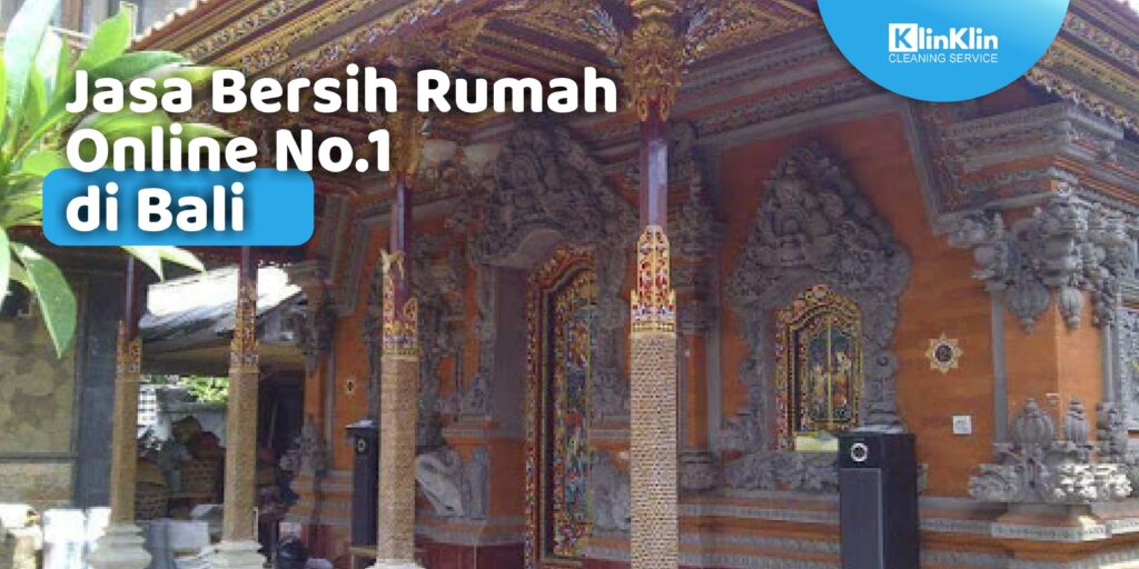 Jasa Bersih Rumah di Bali