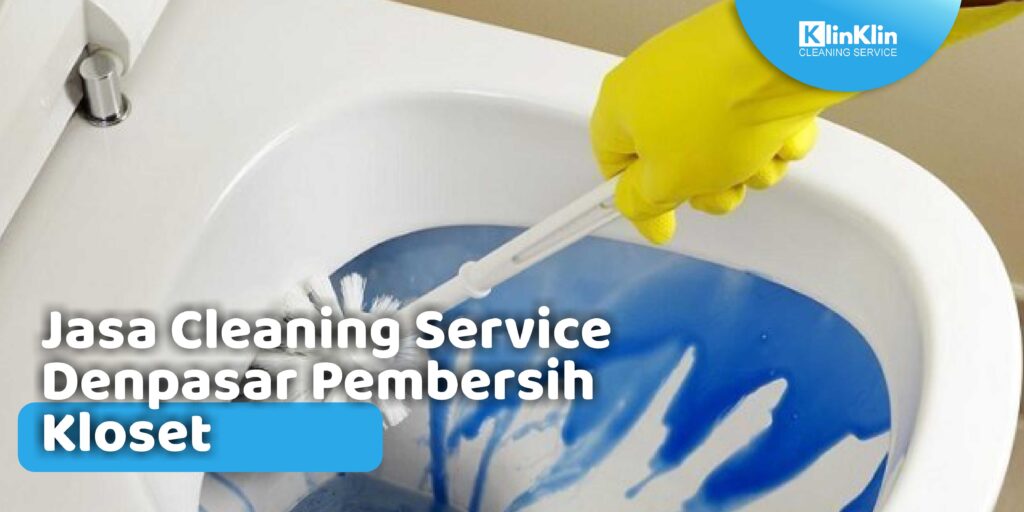 Jasa Cleaning Service Denpasar