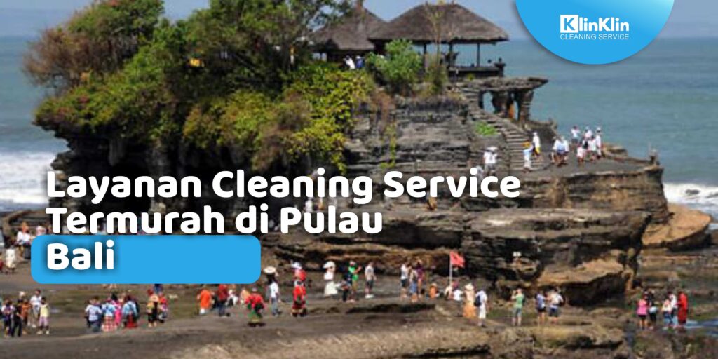 Cleaning Service di Pulau Bali
