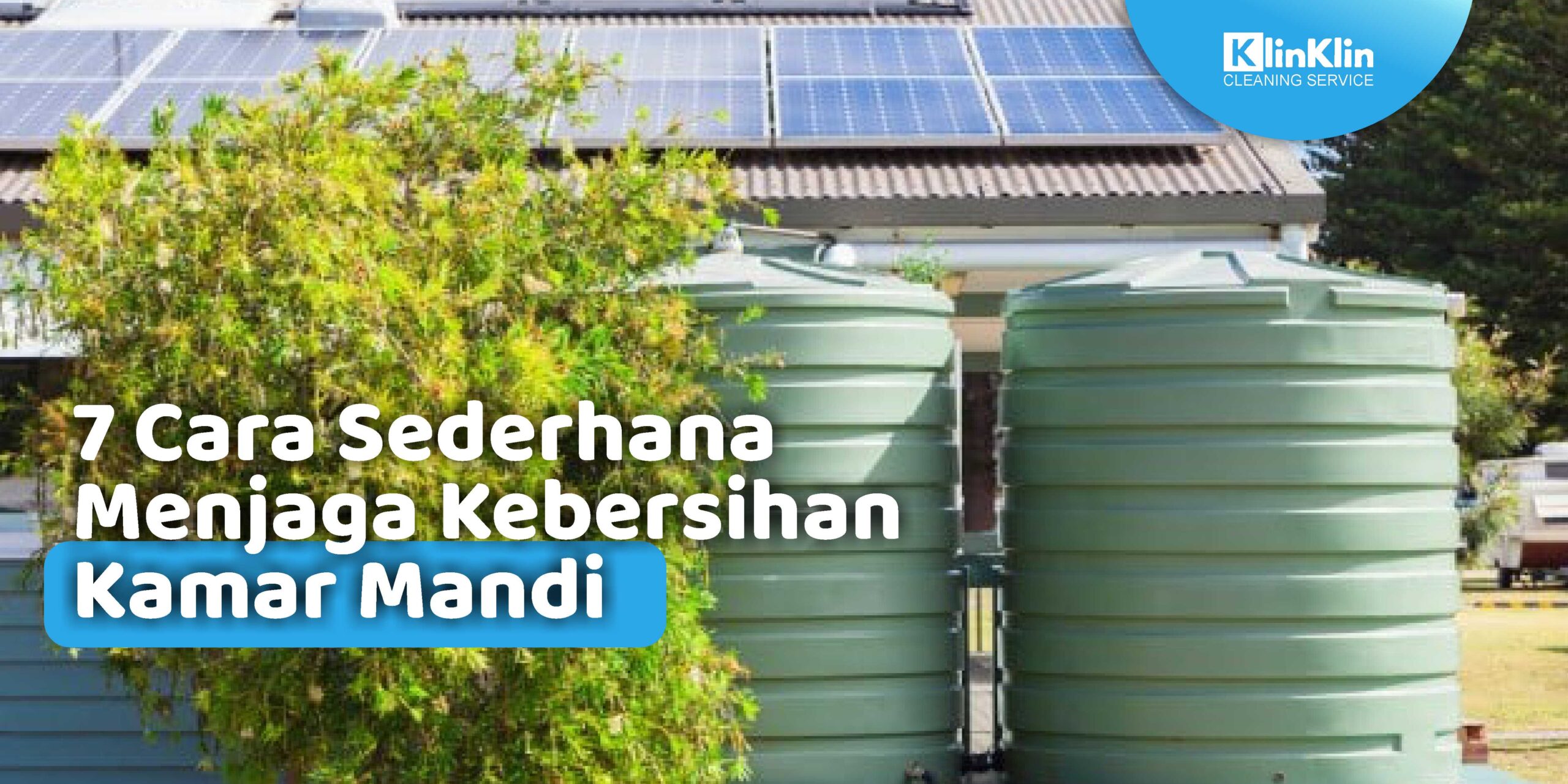 7 Cara Sederhana Menjaga Kebersihan Kamar Mandi