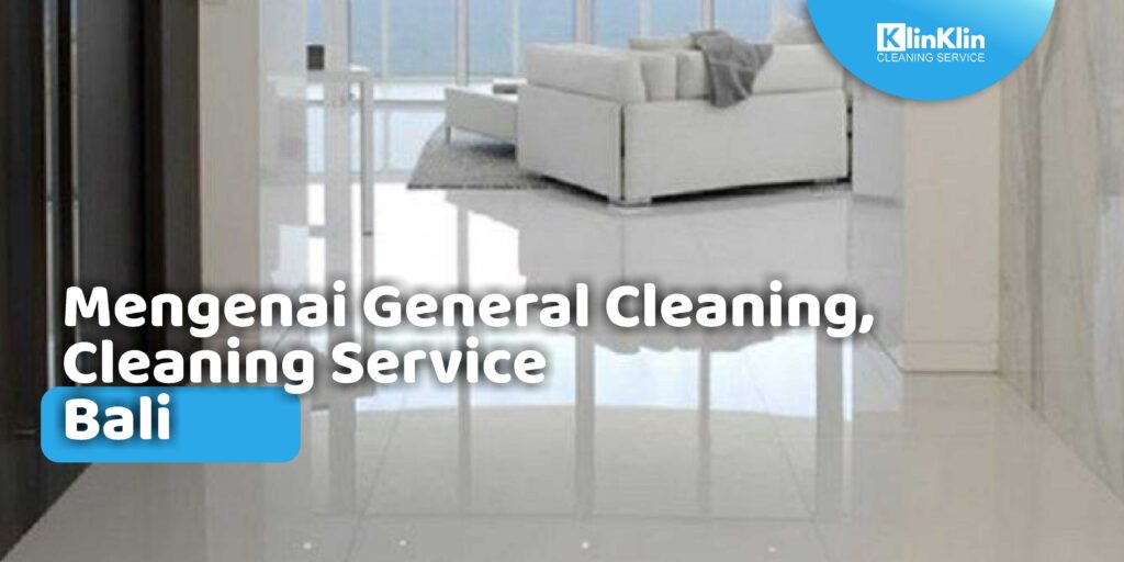 Cleaning Service di Bali