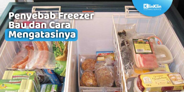 Penyebab Freezer Bau dan Cara Mengatasinya