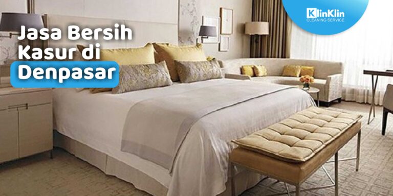Jasa Bersih Kasur di Denpasar