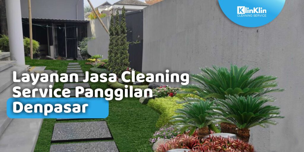 Cleaning Service Panggilan Denpasar