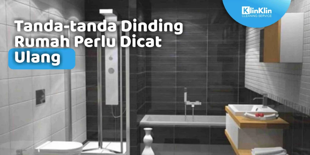 Tanda Dinding Rumah Perlu Dicat Ulang