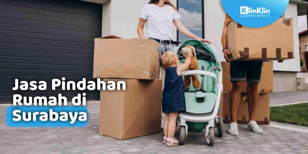 Jasa Pindahan Rumah di Surabaya