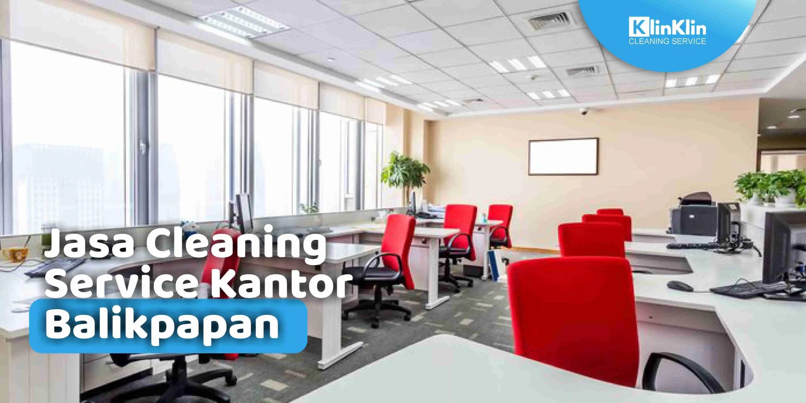 Jasa Cleaning Service Kantor Balikpapan