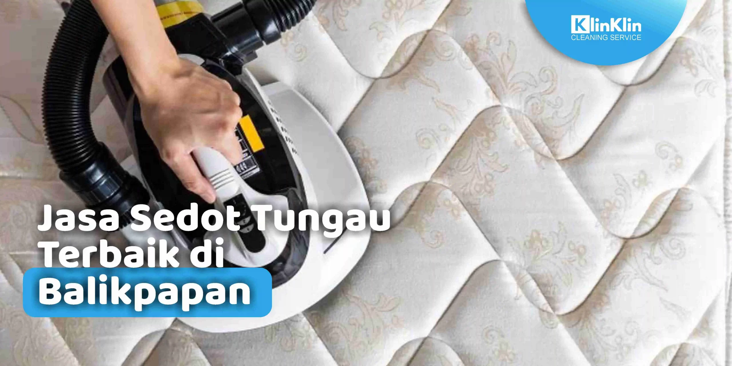 Jasa Sedot Tungau Terbaik di Balikpapan